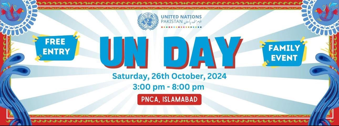 UN Day 2024 in Pakistan: A Celebration of Unity and Inclusion